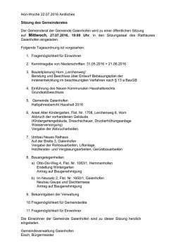 H&ouml;ri-Woche 22.07.2016 Amtliches Sitzung des Gemeinderates Der