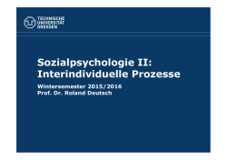 Sozialpsychologie II: Interindividuelle Prozesse