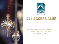 All Access Club Dossier - Zermatt Unplugged Kaufleuten