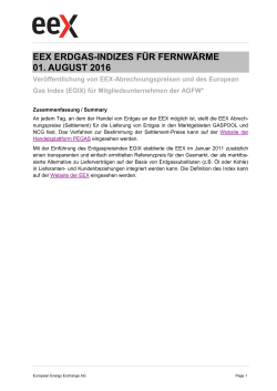 EEX ERDGAS-INDIZES F&Uuml;R FERNW&Auml;RME 01. AUGUST 2016