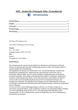 iSFF - Institut f&uuml;r Schauspiel, Film-, Fernsehberufe Fiction Producer/in