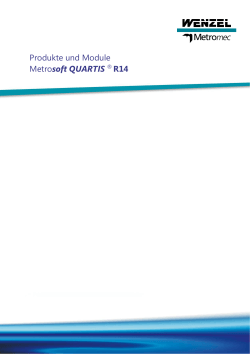 Produkte und Module Metrosoft QUARTIS R14