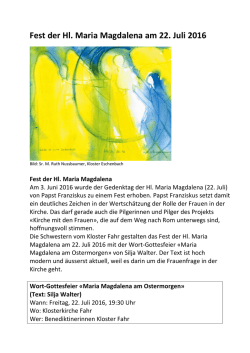 Fest der Hl. Maria Magdalena am 22. Juli 2016