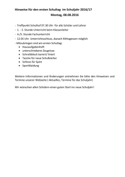 Hinweise f&uuml;r den ersten Schultag im Schuljahr 2016/17 Montag