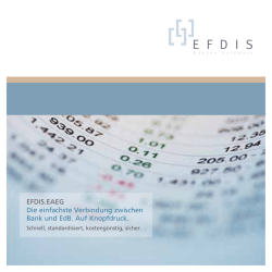EFDIS.EAEG Die einfachste Verbindung zwischen Bank und EdB