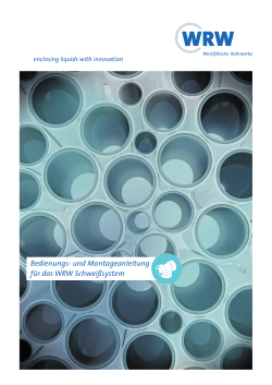 WRW Bedienungs- und Montageanleitung Schweißfittingsystem