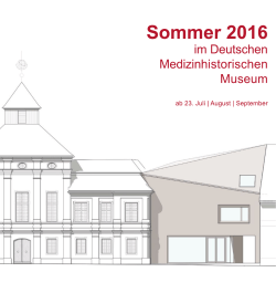 Programmheft Sommer 2016 - Deutsches Medizinhistorisches