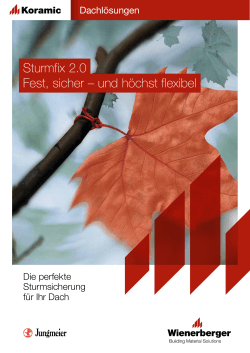 Sturmfix 2.0 Fest, sicher – und höchst flexibel