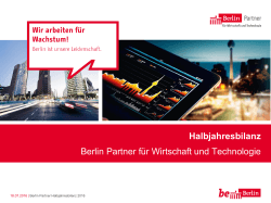 Halbjahresbilanz Berlin Partner für Wirtschaft und Technologie