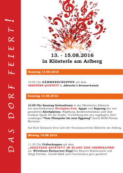 UNSER DORF FEIERT von 13. bis 15. August 2016 in Klösterle am