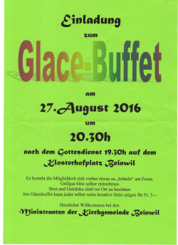 Glace nach der Messe am 27. August