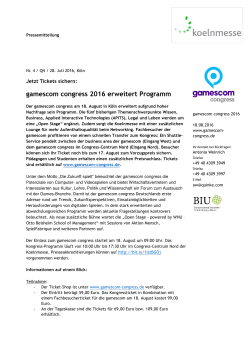 Jetzt Tickets sichern: gamescom congress 2016 erweitert Programm