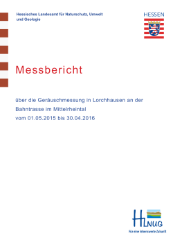 Messbericht Schienenverkehrsgeräusche Lorchhausen