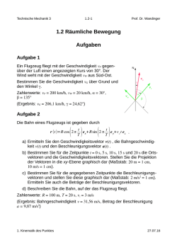 1.2 Räumliche Bewegung Aufgaben - Prof. Dr.