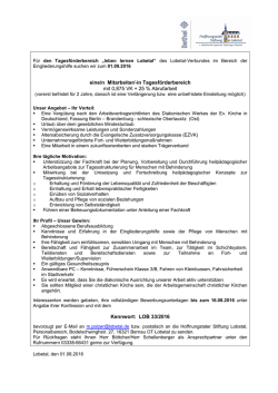eine/n Mitarbeiter/-in Tagesf&ouml;rderbereich mit 0,875 VK + 25