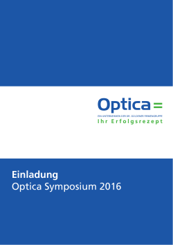 Einladung Optica Symposium 2016
