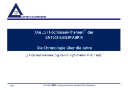 Die &bdquo;5 IT-Schl&uuml;ssel-Themen&ldquo; der ENTSCHEIDERFABRIK Die