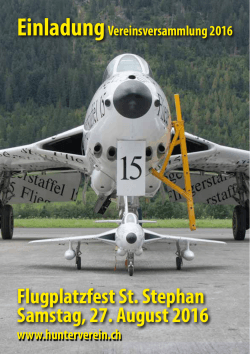Flugplatzfest St. Stephan Samstag, 27. August 2016