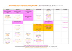 Stundenplan August 2016 - Bad Homburger Yogazentrum SVARUPA