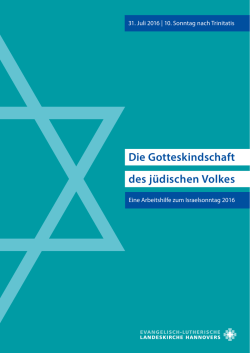 Arbeitshilfe zum Israelsonntag 2016 - Augustana