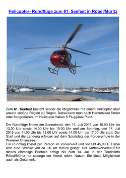 Helicopter- Rundfl&uuml;ge zum 61. Seefest in R&ouml;bel/M&uuml;ritz