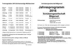 Jahresprogramm 2016 - Schützengesellschaft Mägenwil