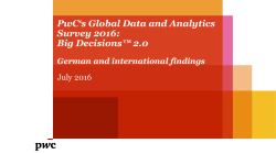 PwC`s Global Data and Analytics Survey 2016: Big Decisions™ 2.0