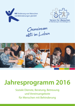 Jahresprgramm 2016 - VK F&ouml;rderung von Menschen mit