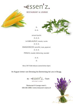 Im August immer von Dienstag bis Donnerstag bei uns in