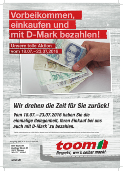 einkaufen und Vorbeikommen, mit D-Mark bezahlen!