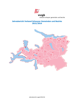 Jahresbericht 2015 - 2016 - vszgb verband schwyzer gemeinden