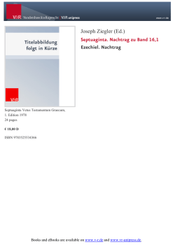 Joseph Ziegler (Ed.) Septuaginta. Nachtrag zu Band 16,1 Ezechiel