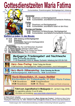 Gottesdienstzeiten Fatimakapelle - Gemeinschaft Maria, K&ouml;nigin des