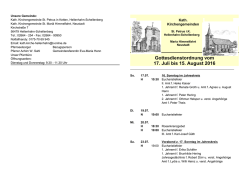 Gottesdienstordnung vom 17. Juli bis 15. August 2016