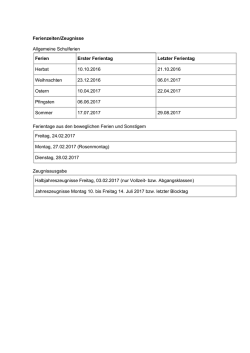 Ferienzeiten/Zeugnisse Allgemeine Schulferien Ferien Erster
