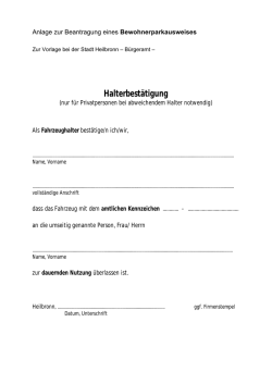 Halterbest&auml;tigung - Anlage zur Beantragung eines