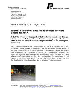 Medienmitteilung vom 1. August 2016 Balsthal: Selbstunfall eines