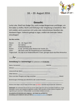 18. – 20. August 2016 Gesucht