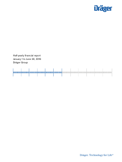Half-yearly financial report January 1 to June 30, 2016 Dr&auml;ger Group