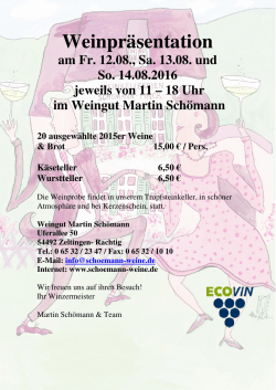 Weinpräsentation - Weingut Martin Schömann