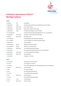 Schweizer Gymnasium 2016/17 Wichtige Anlässe