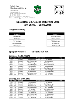 Spielplan 33. Gäupokalturnier 2016 am 06.08. – 08.08.2016