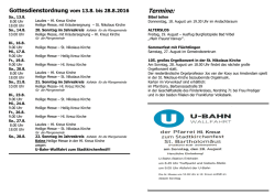 Gottesdienstordnung vom 13.8. bis 28.8.2016
