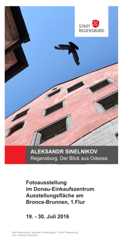 Ausstellung "Regensburg. Der Blick aus Odessa"