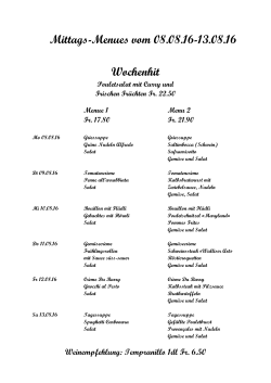 Mittags-Menues vom 08.08.16-13.08.16 Wochenhit