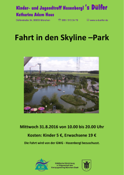 Fahrt in den Skyline –Park