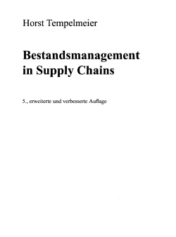 Horst Tempelmeier Bestandsmanagement in Supply Chains 5