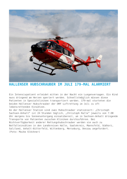 Hallenser Hubschrauber im Juli 179-mal alarmiert