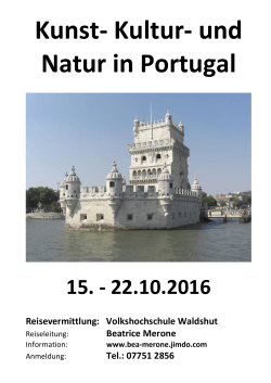 Kunst- Kultur- und Natur in Portugal 15.