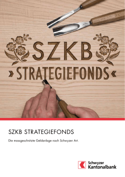 szkb strategiefonds - bei der Schwyzer Kantonalbank
